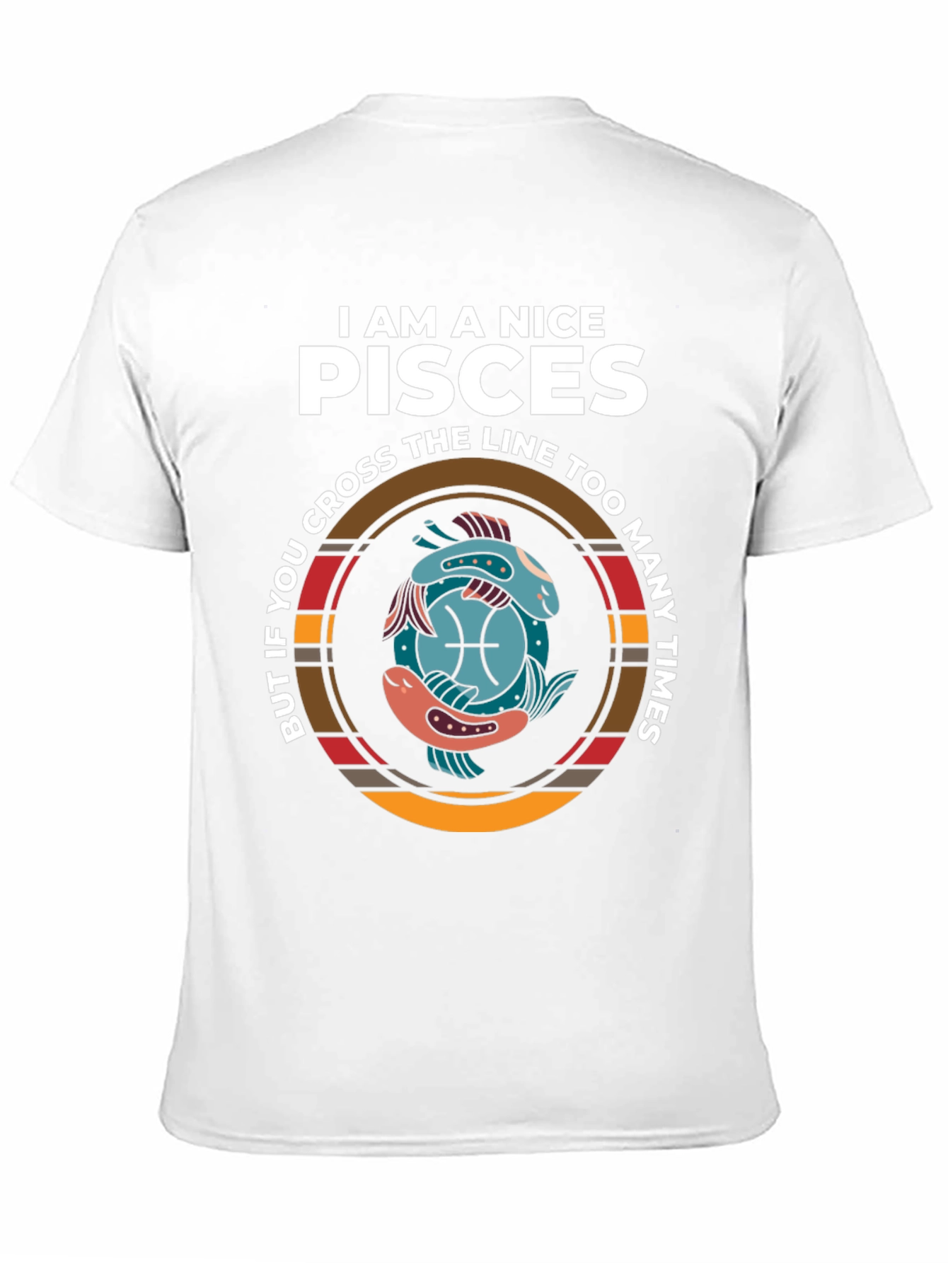 I am A Nice Pisces T-Shirt