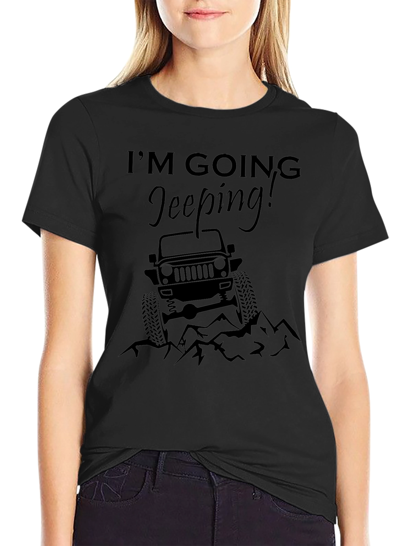 Im Going Jeeping! Black Graphic Tee