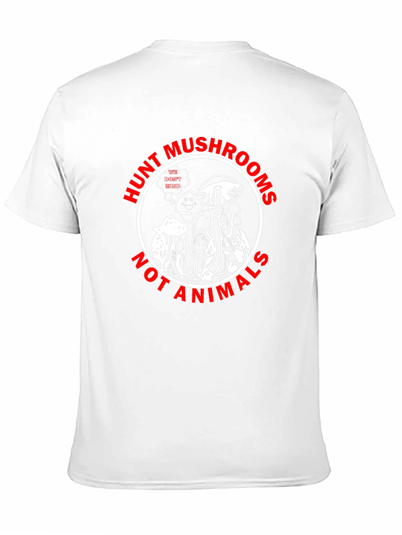 Hunt Mushrooms Graphic T-Shirt