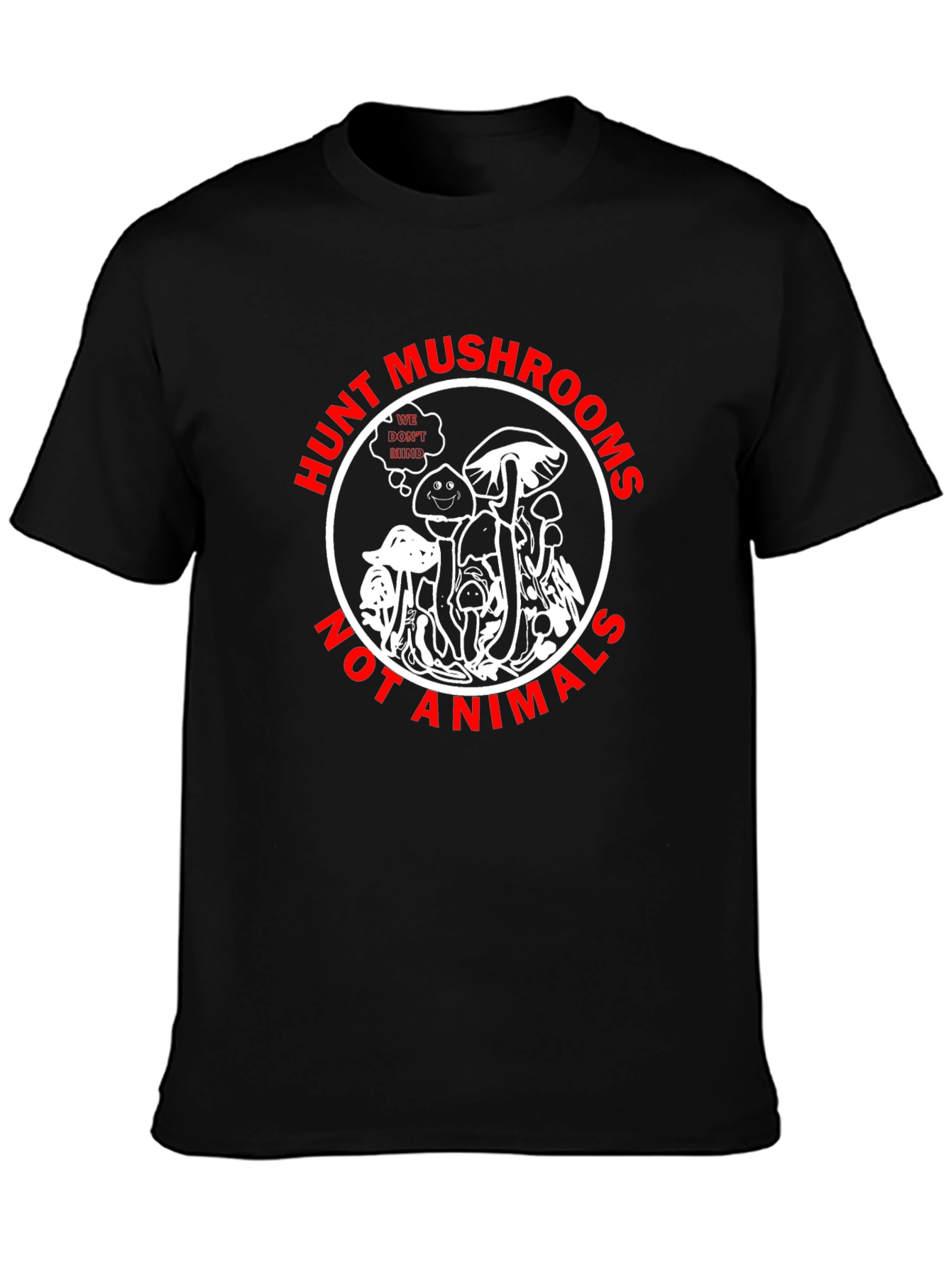 Hunt Mushrooms Graphic T-Shirt