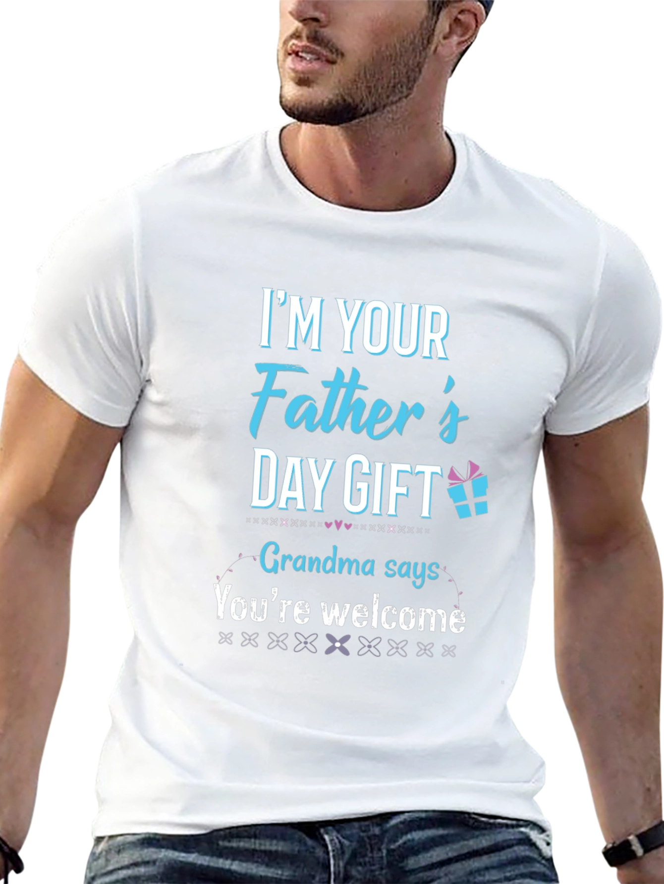 Fathers Day Gift T-Shirt - Grandma Says Youre Welcome