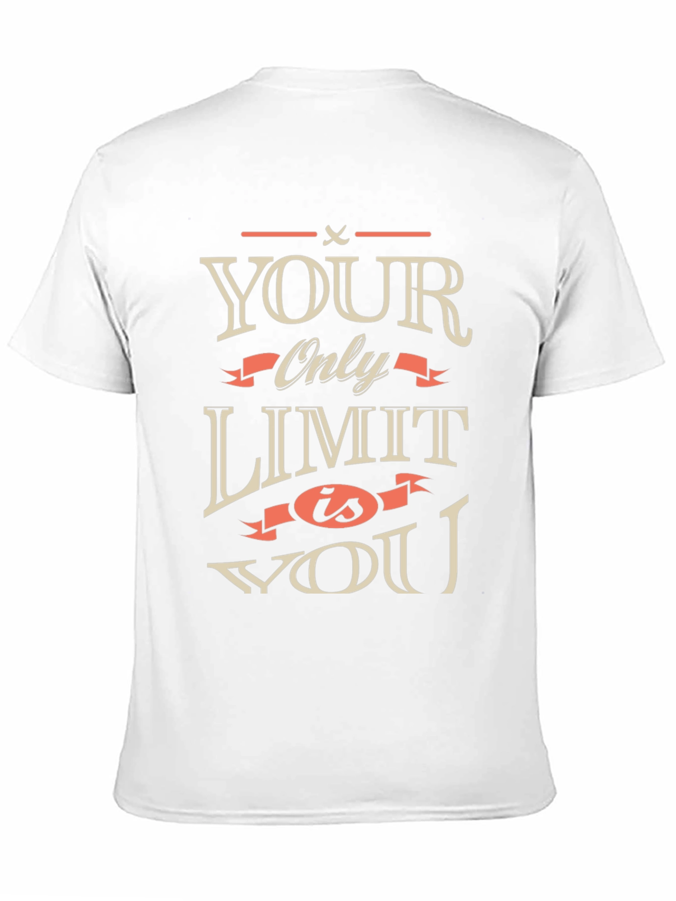 Motivational Your Only Limit is You Black T-Shirt