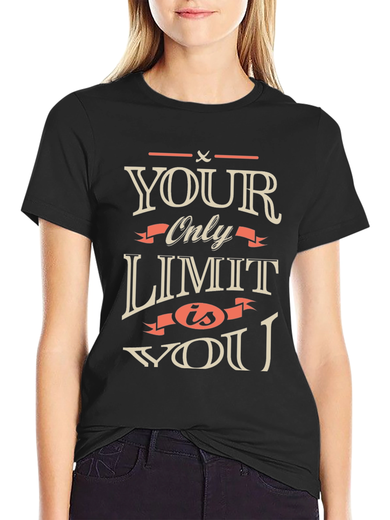 Motivational Your Only Limit is You Black T-Shirt