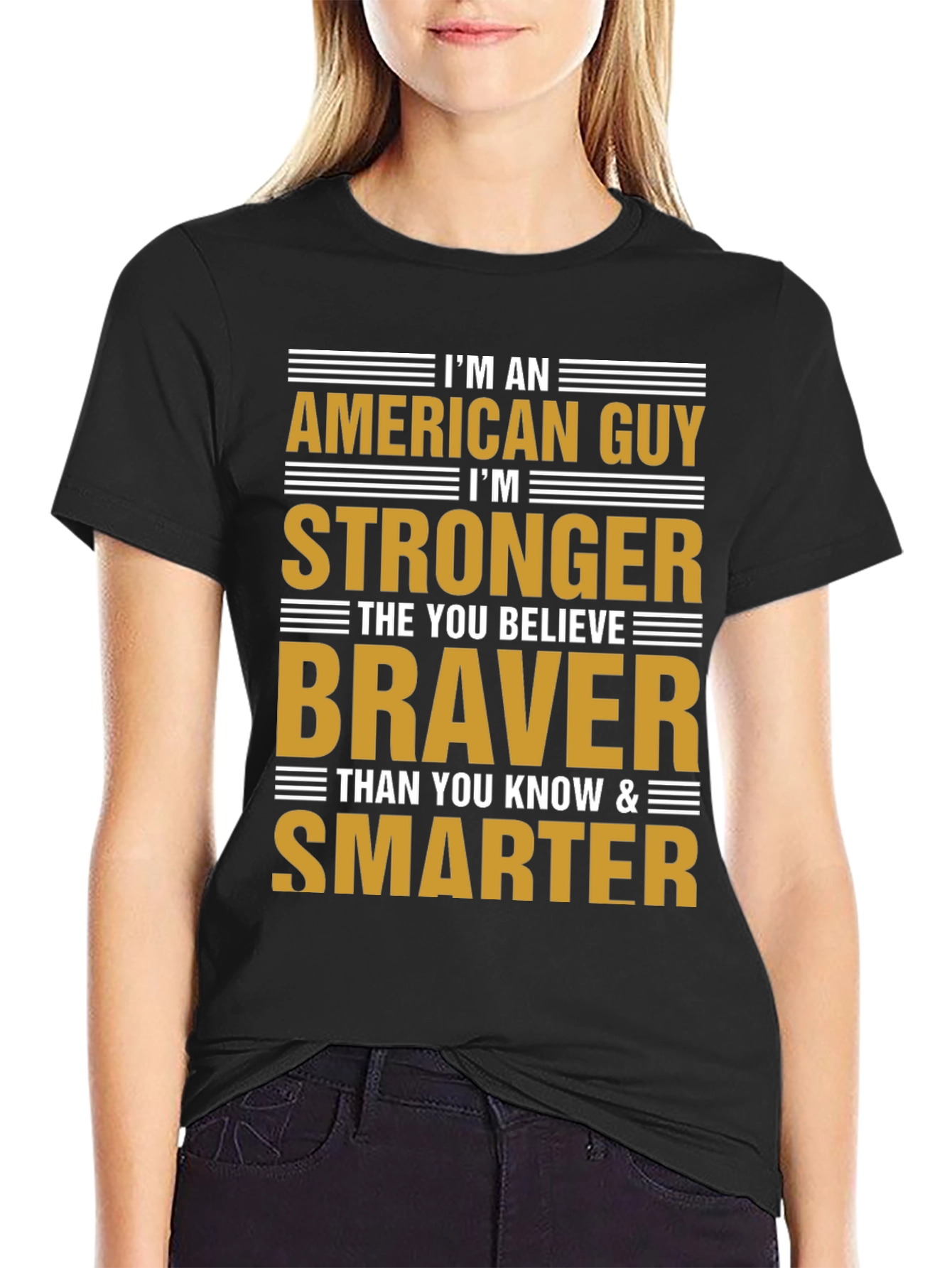American Guy T-Shirt - Strong Brave and Smart