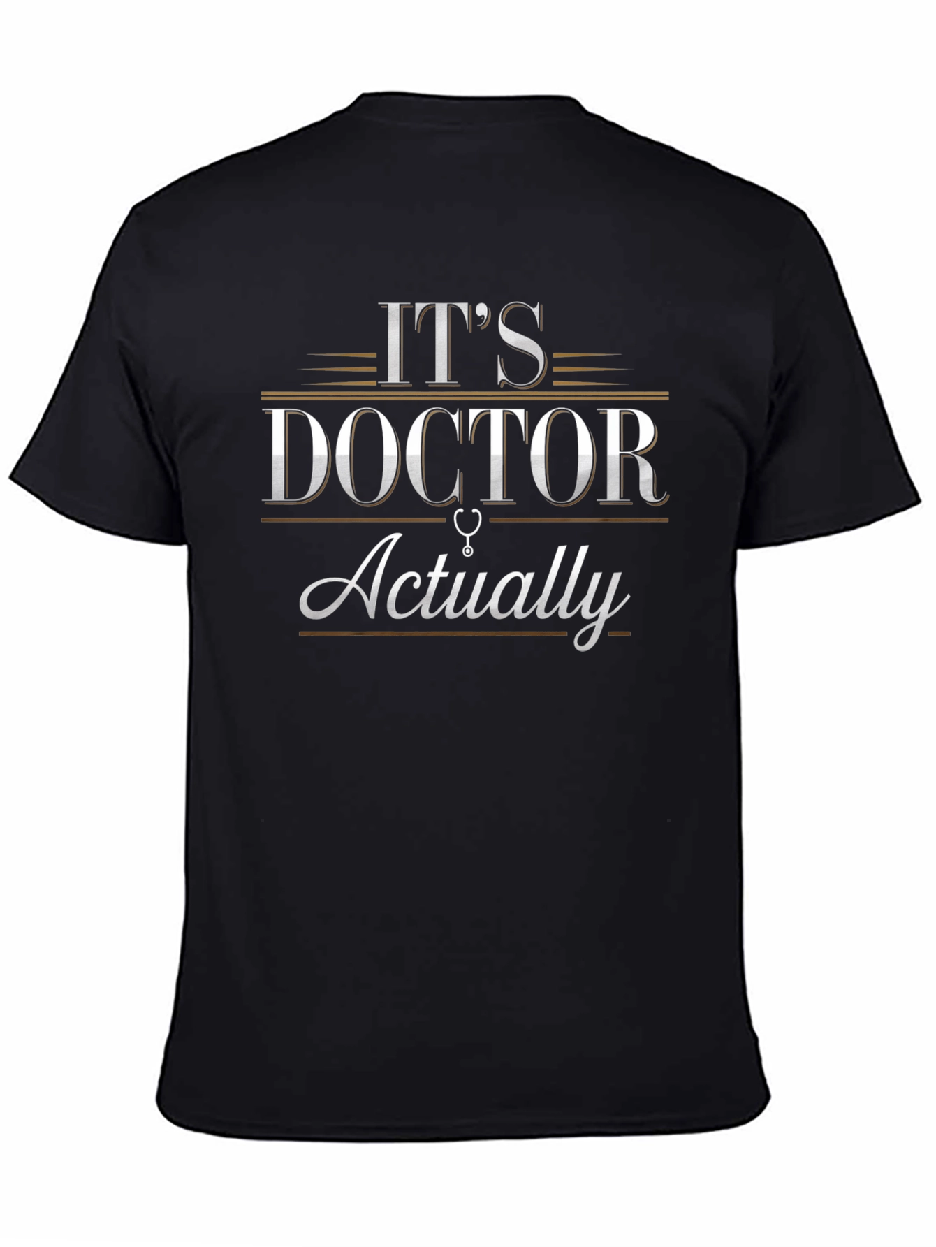 Its Doctor Actually Black T-Shirt