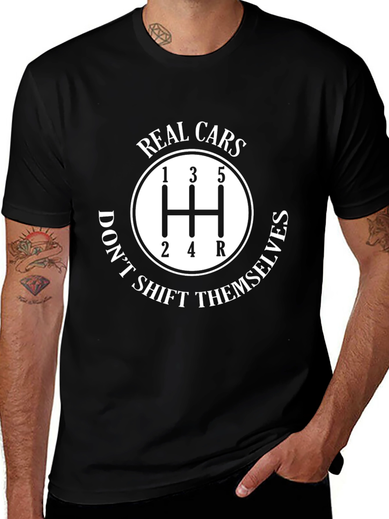 Real Cars Dont Shift Themselves T-Shirt