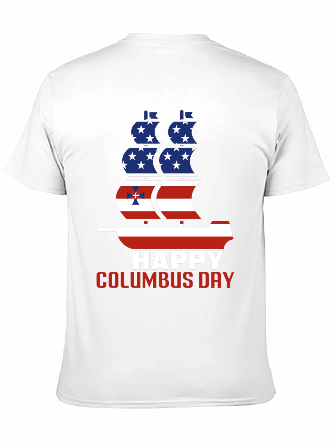 Happy Columbus Day T-Shirt - American Flag Ship