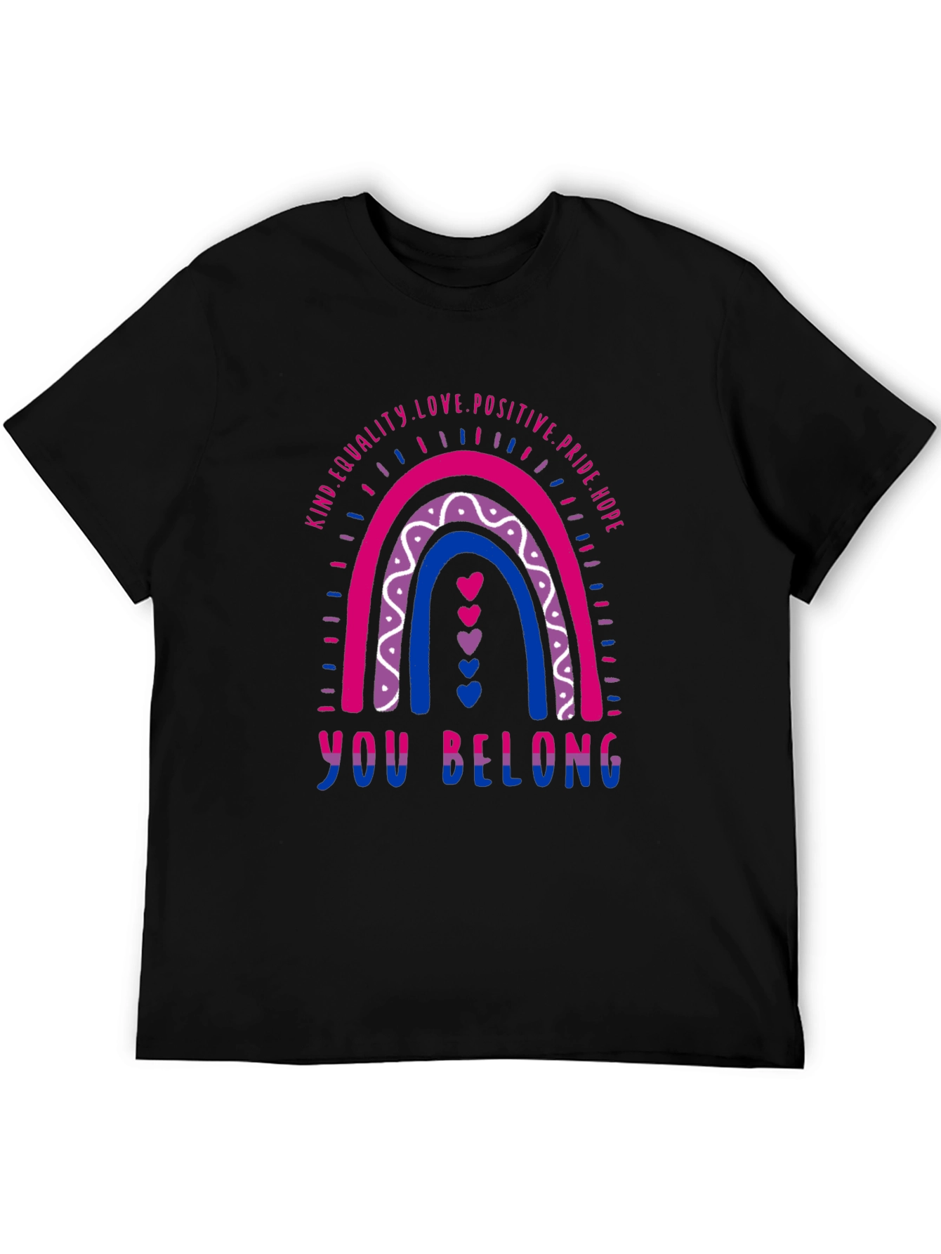 Bisexual Pride Rainbow T-Shirt - You Belong