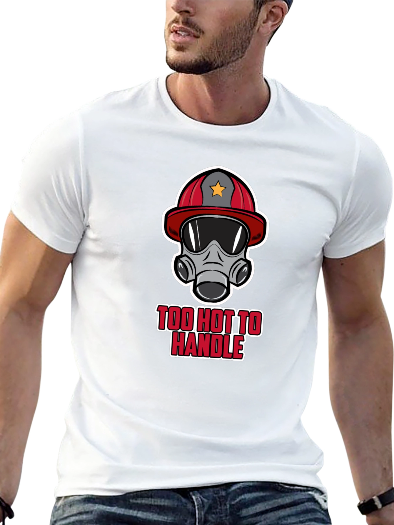 Too Hot to Handle Firefighter T-Shirt
