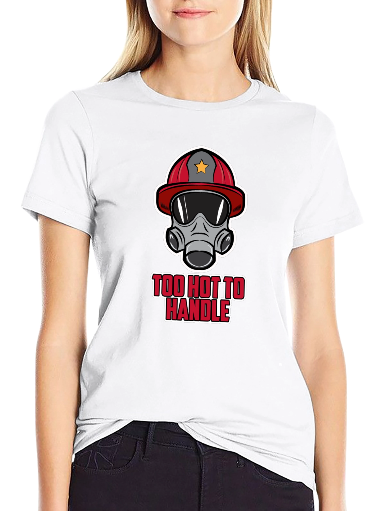 Too Hot to Handle Firefighter T-Shirt