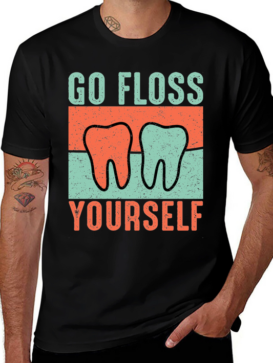 Go Floss Yourself Graphic Tee - Funny Dental Hygiene T-Shirt
