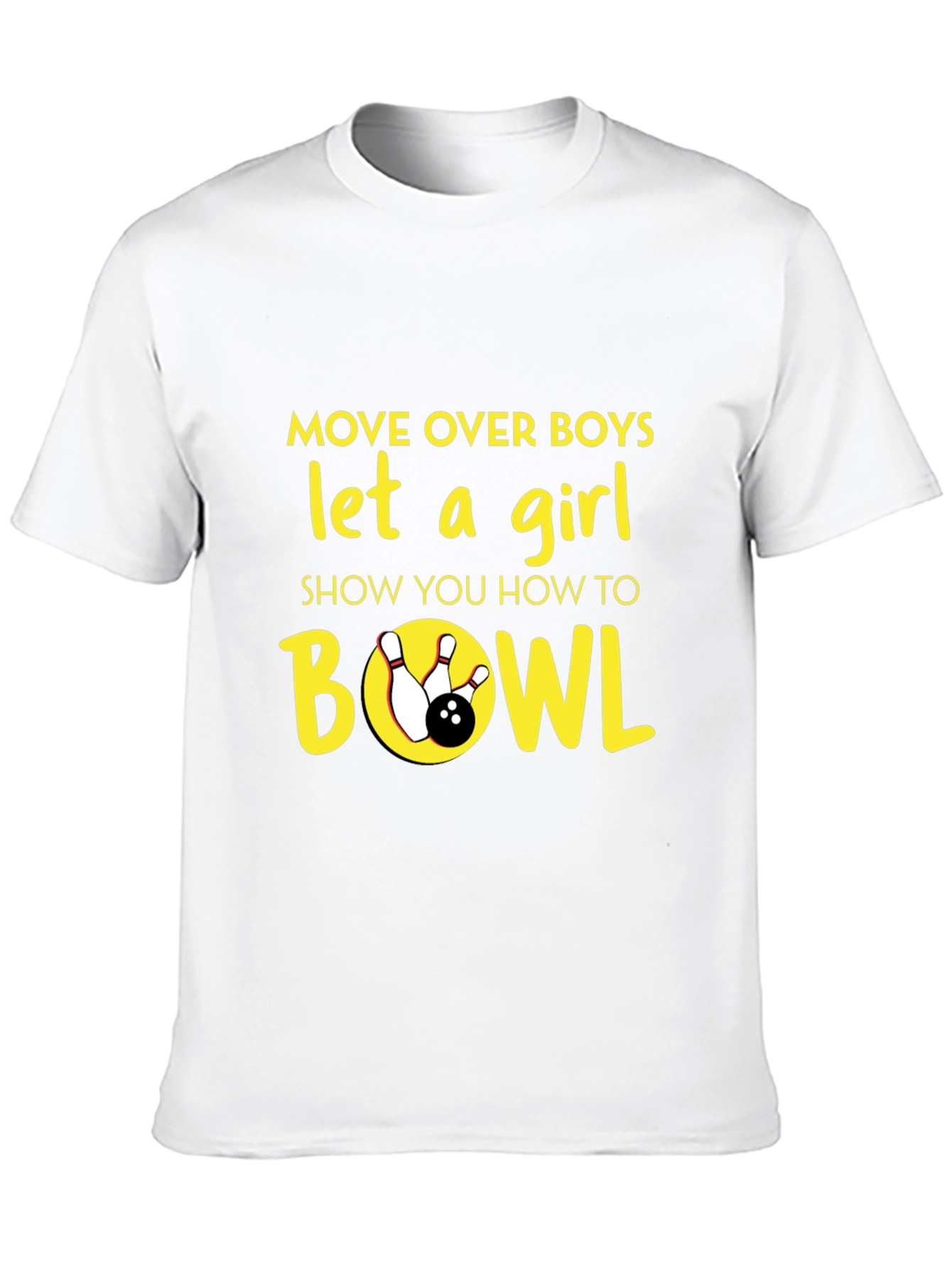 Move Over Boys Bowling T-Shirt