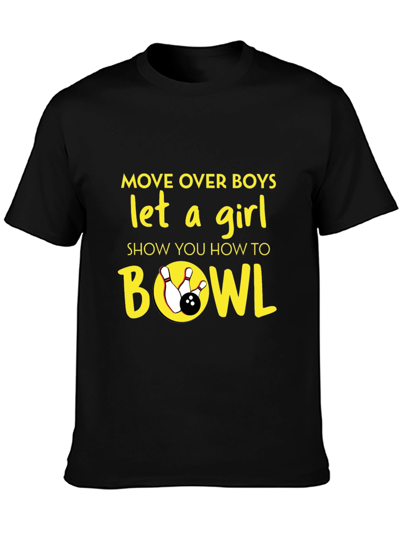 Move Over Boys Bowling T-Shirt
