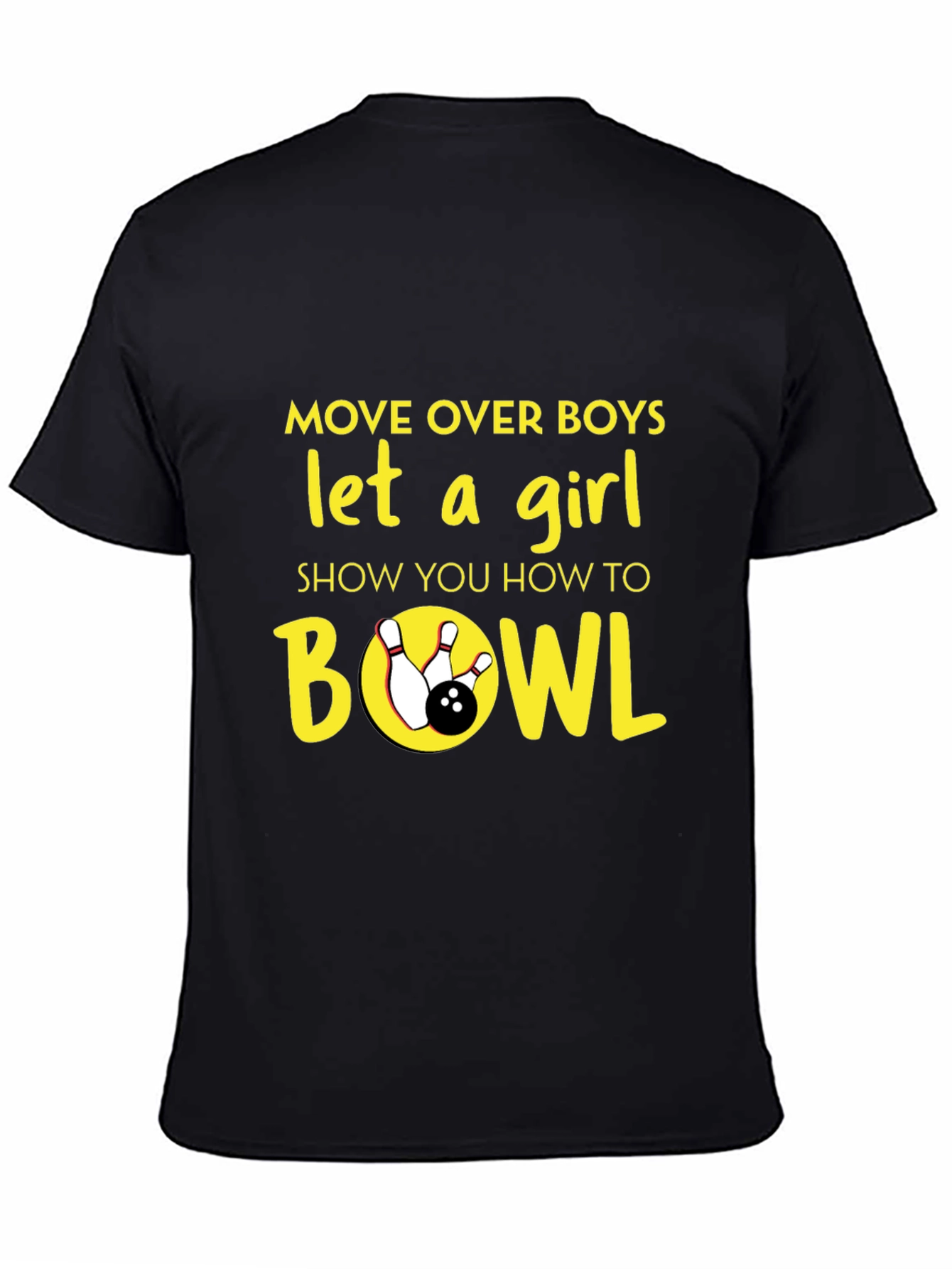 Move Over Boys Bowling T-Shirt