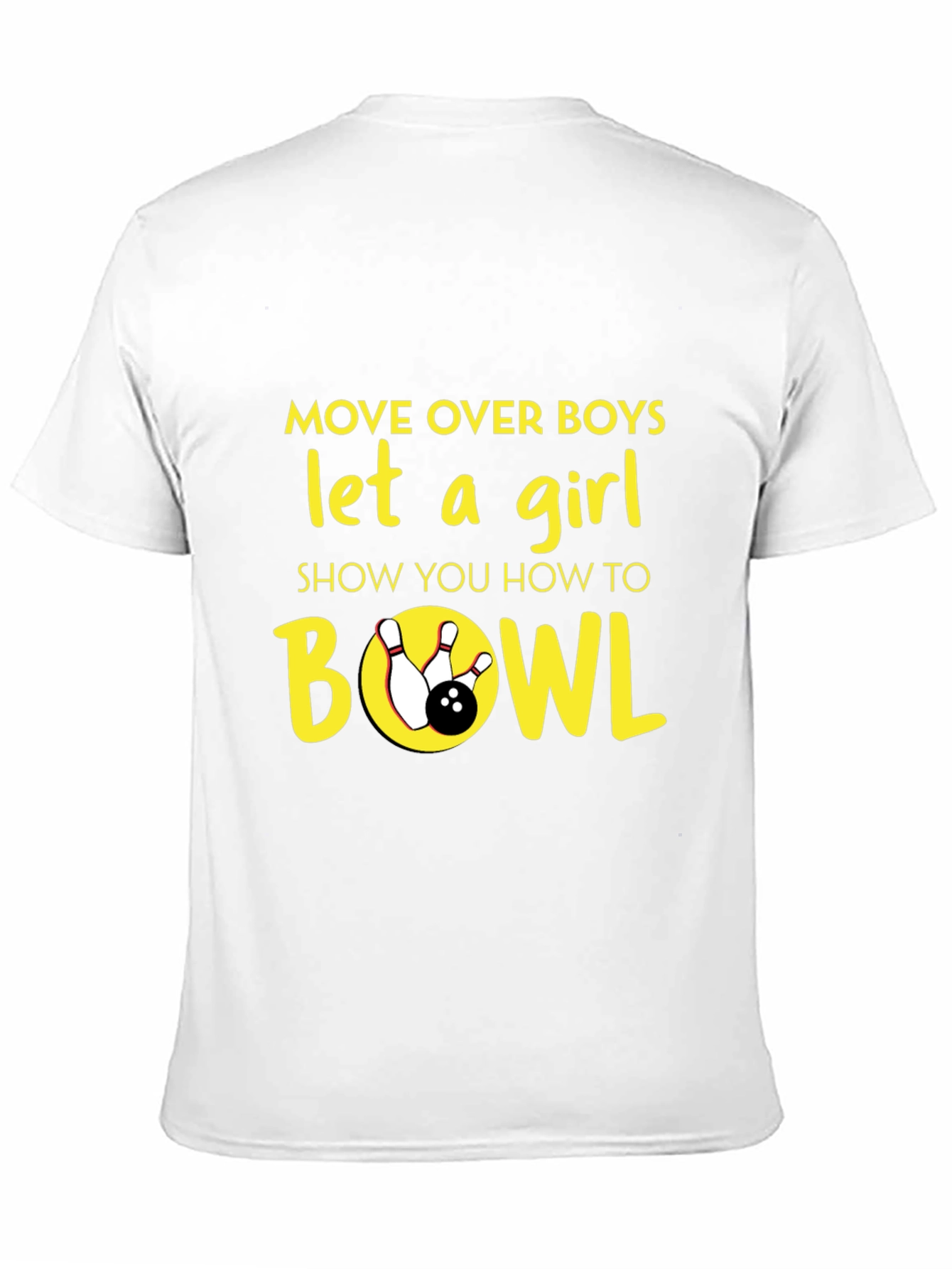 Move Over Boys Bowling T-Shirt
