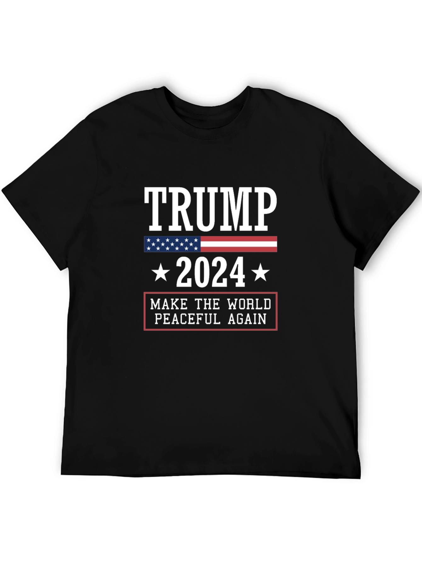 Trump 2024 Make the World Peaceful Again T-Shirt