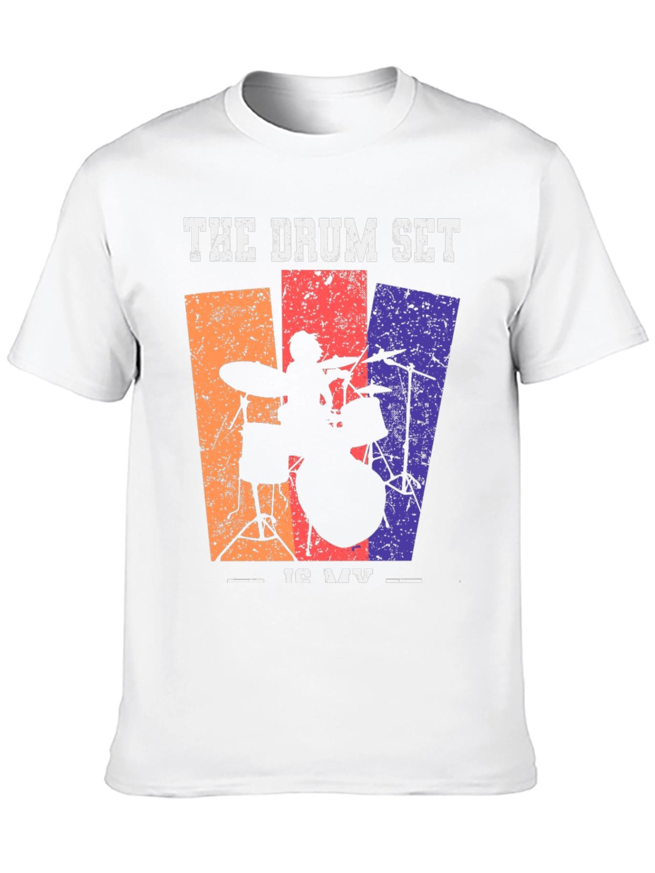 The Drum Set is My Music Graphic Tee