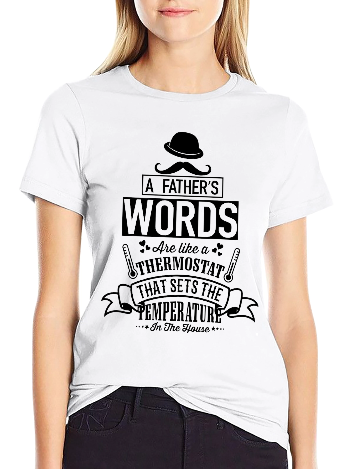 Fathers Words Thermostat T-Shirt