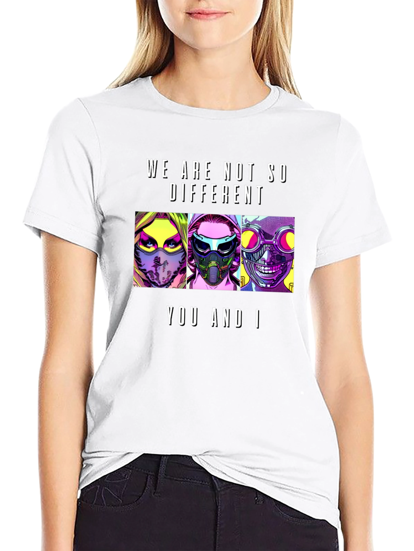 We Are Not So Different T-Shirt