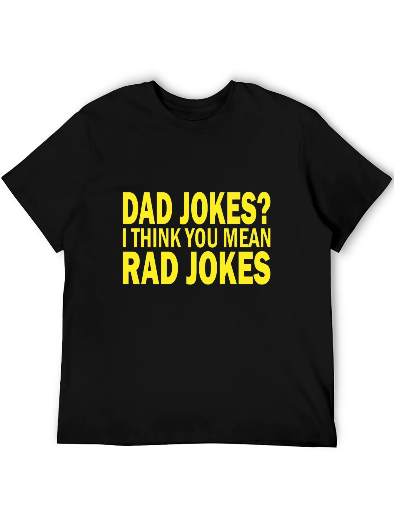 Dad Jokes? Rad Jokes! Mens Graphic Tee