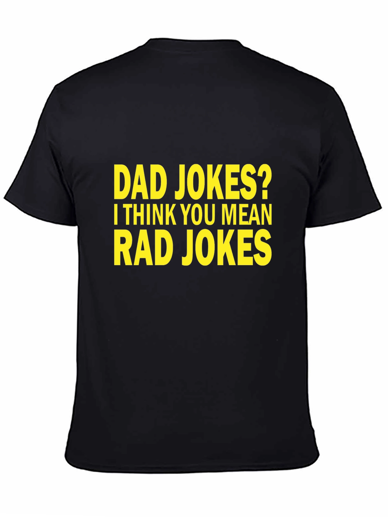 Dad Jokes? Rad Jokes! Mens Graphic Tee
