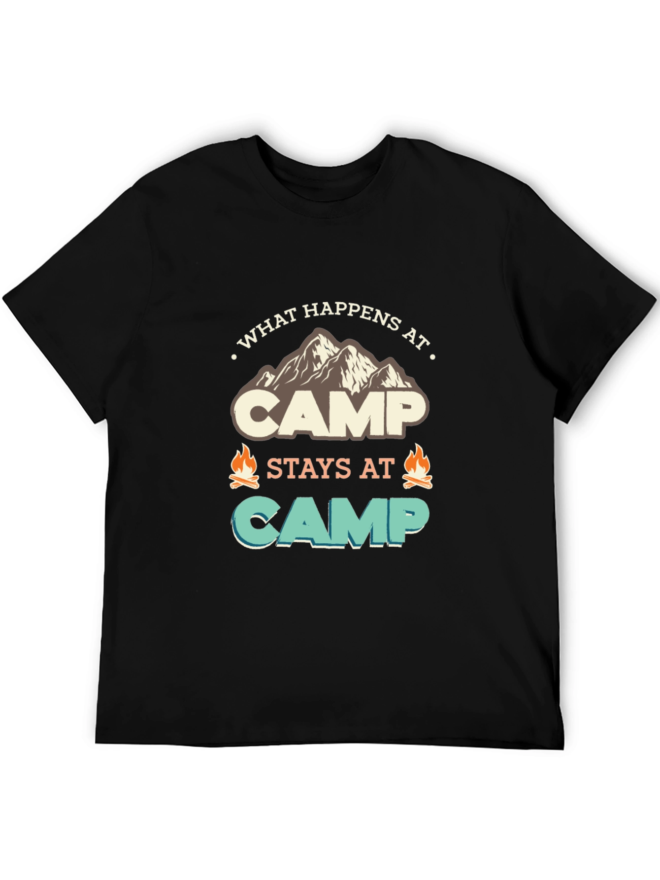 Camp What Happens Stays At Camp T-Shirt