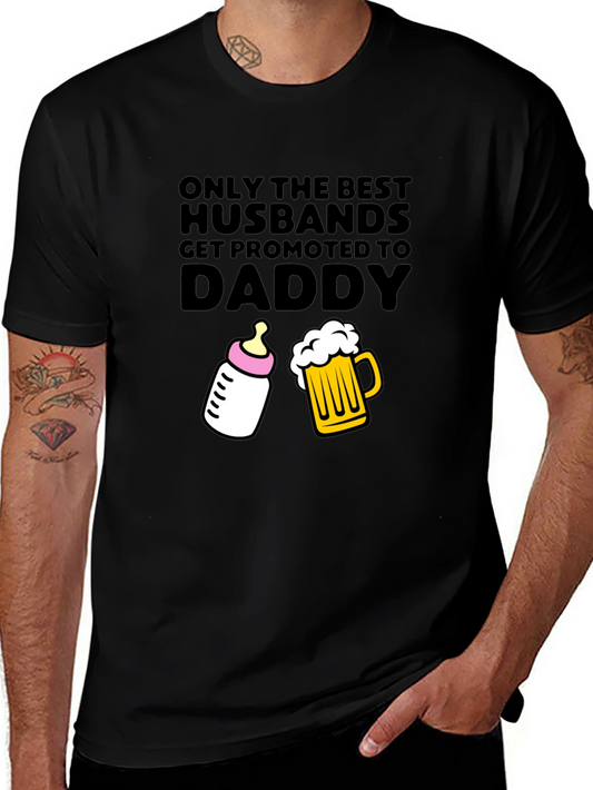 Best Husbands Get Promoted to Daddy T-Shirt