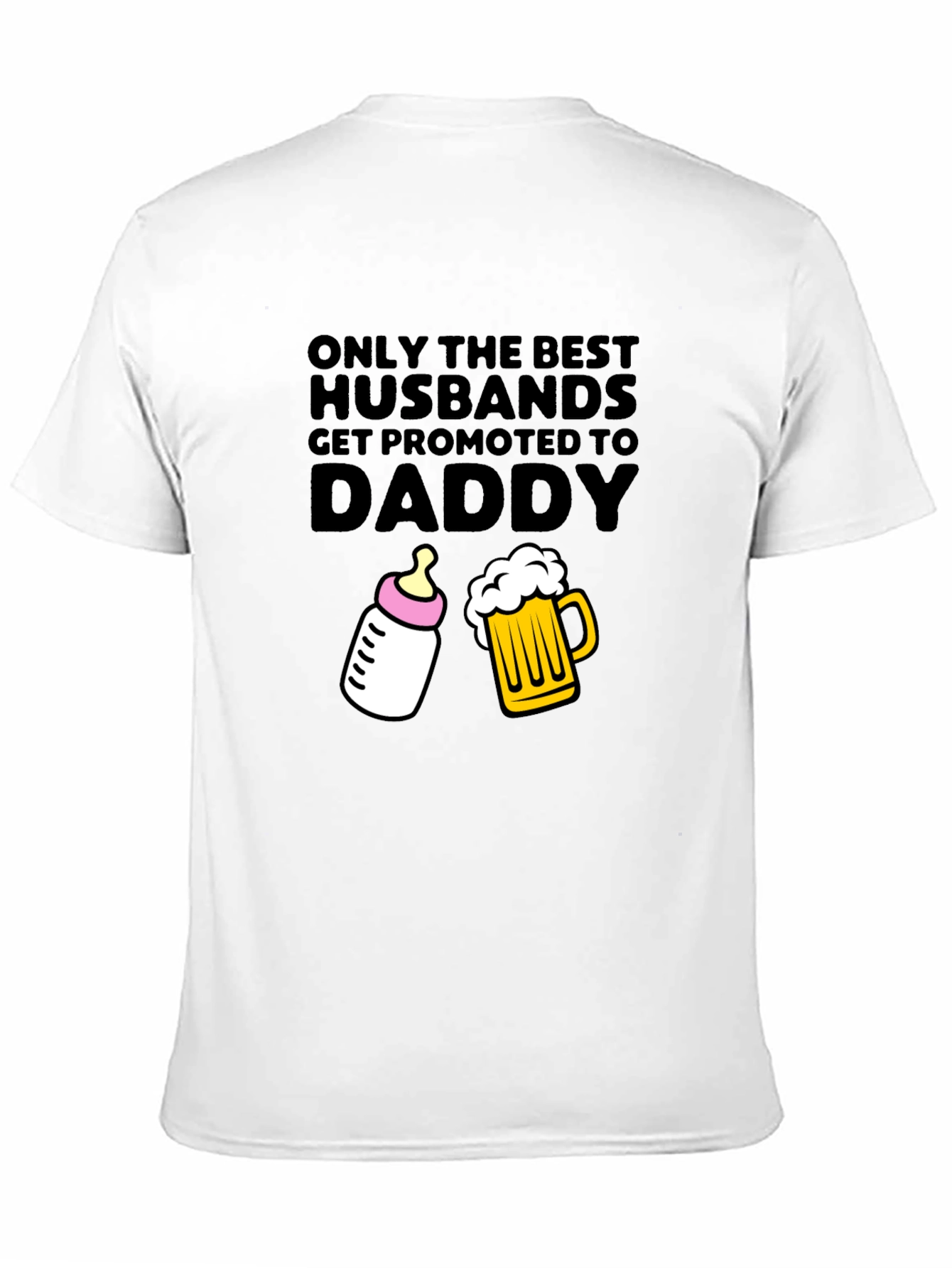 Best Husbands Get Promoted to Daddy T-Shirt