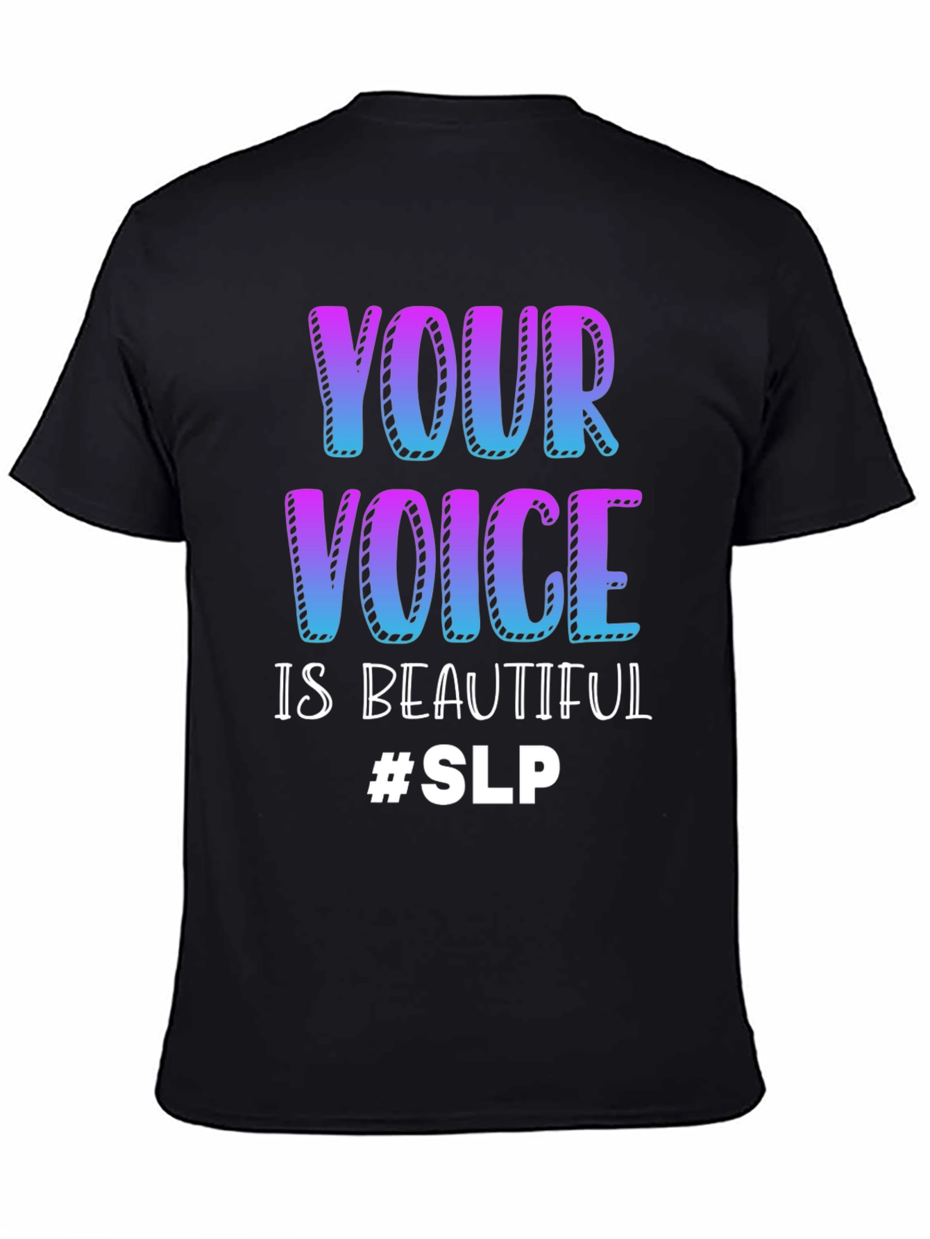 Your Voice is Beautiful T-Shirt Speech Language Pathologist SLP