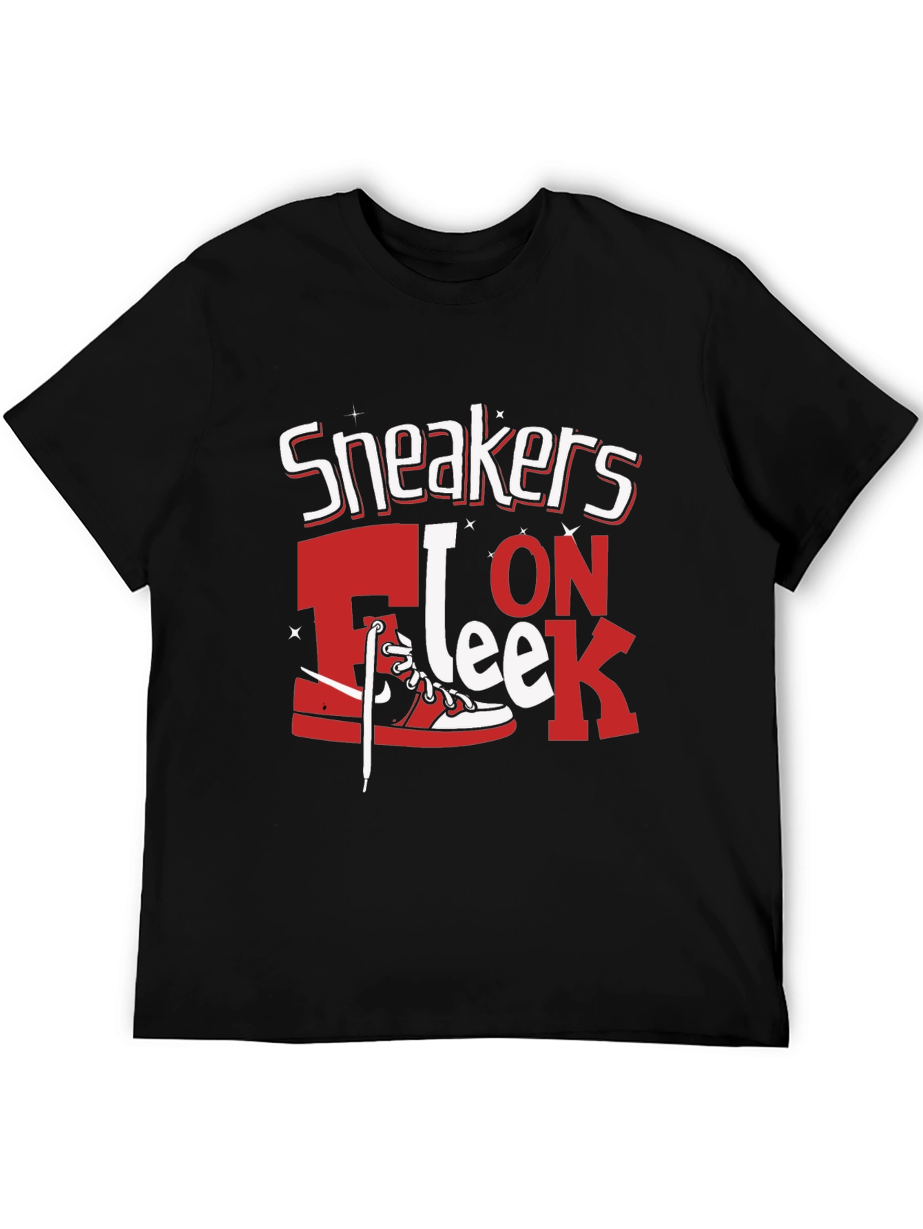Sneakers On Fleek Graphic T-Shirt - Streetwear Fashion