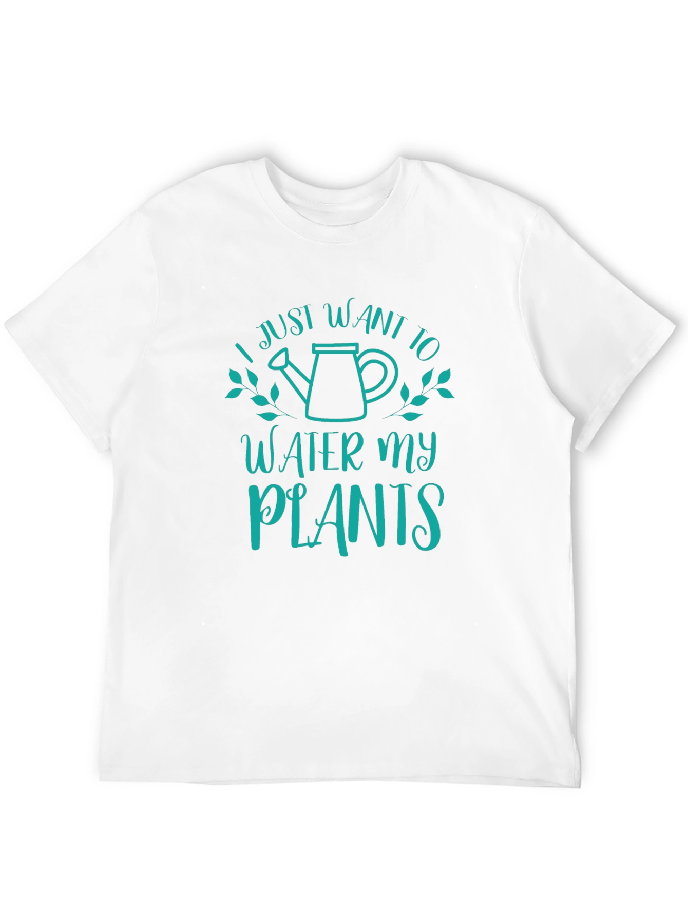 I Just Want To Water My Plants Graphic Tee
