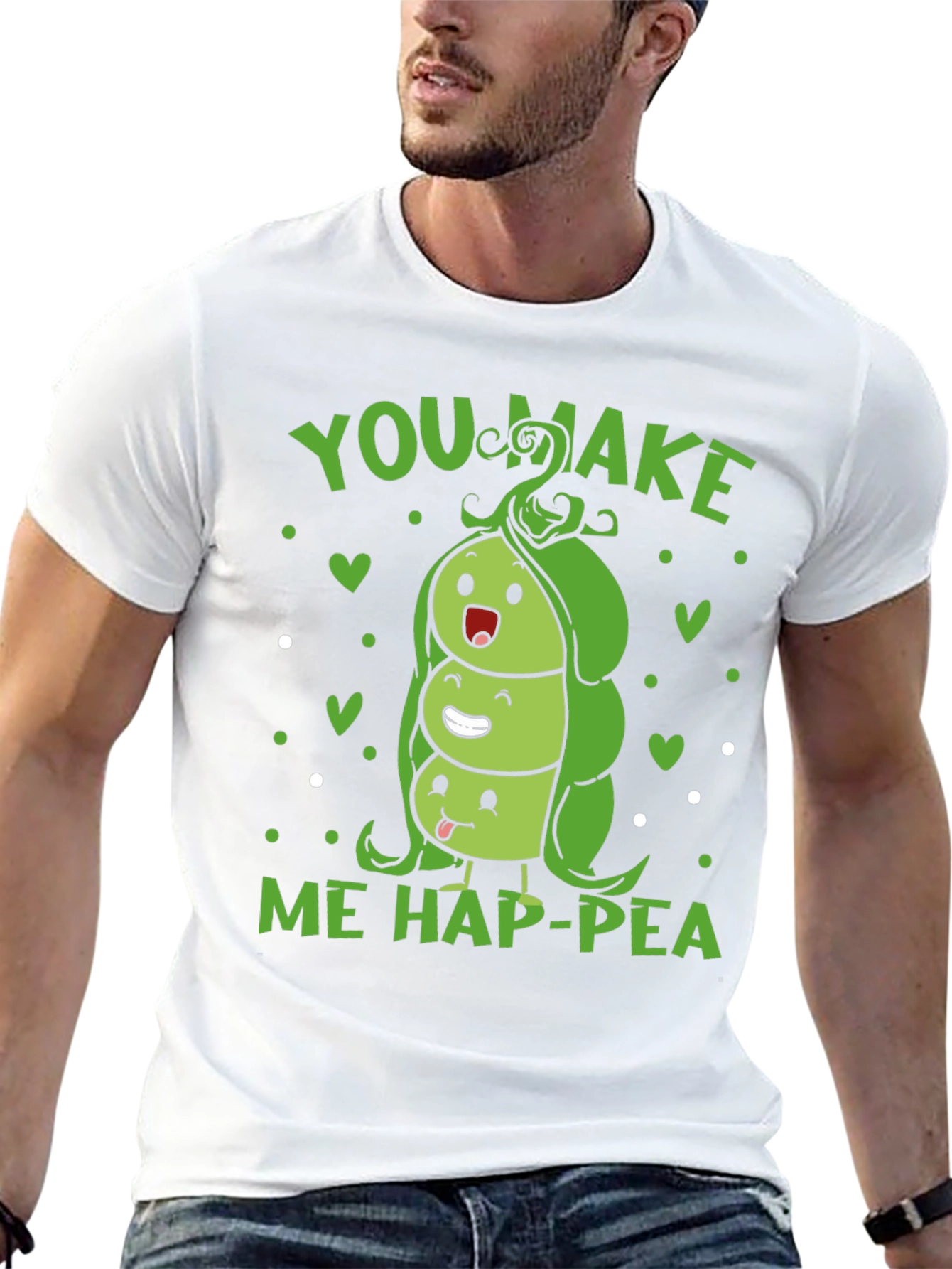 You Make Me Hap-pea T-Shirt
