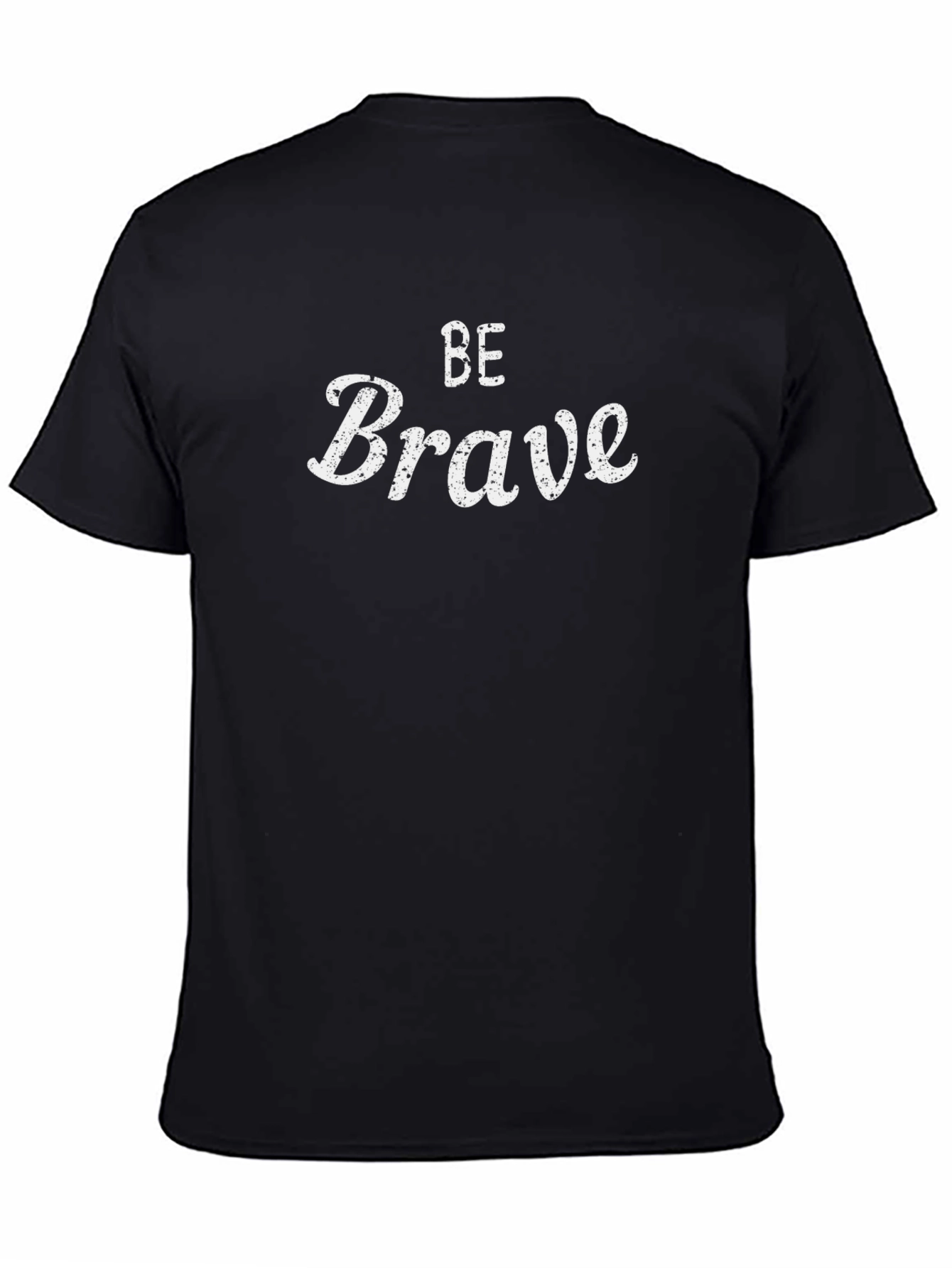 Be Brave Graphic Tee - Mens Comfort Fit