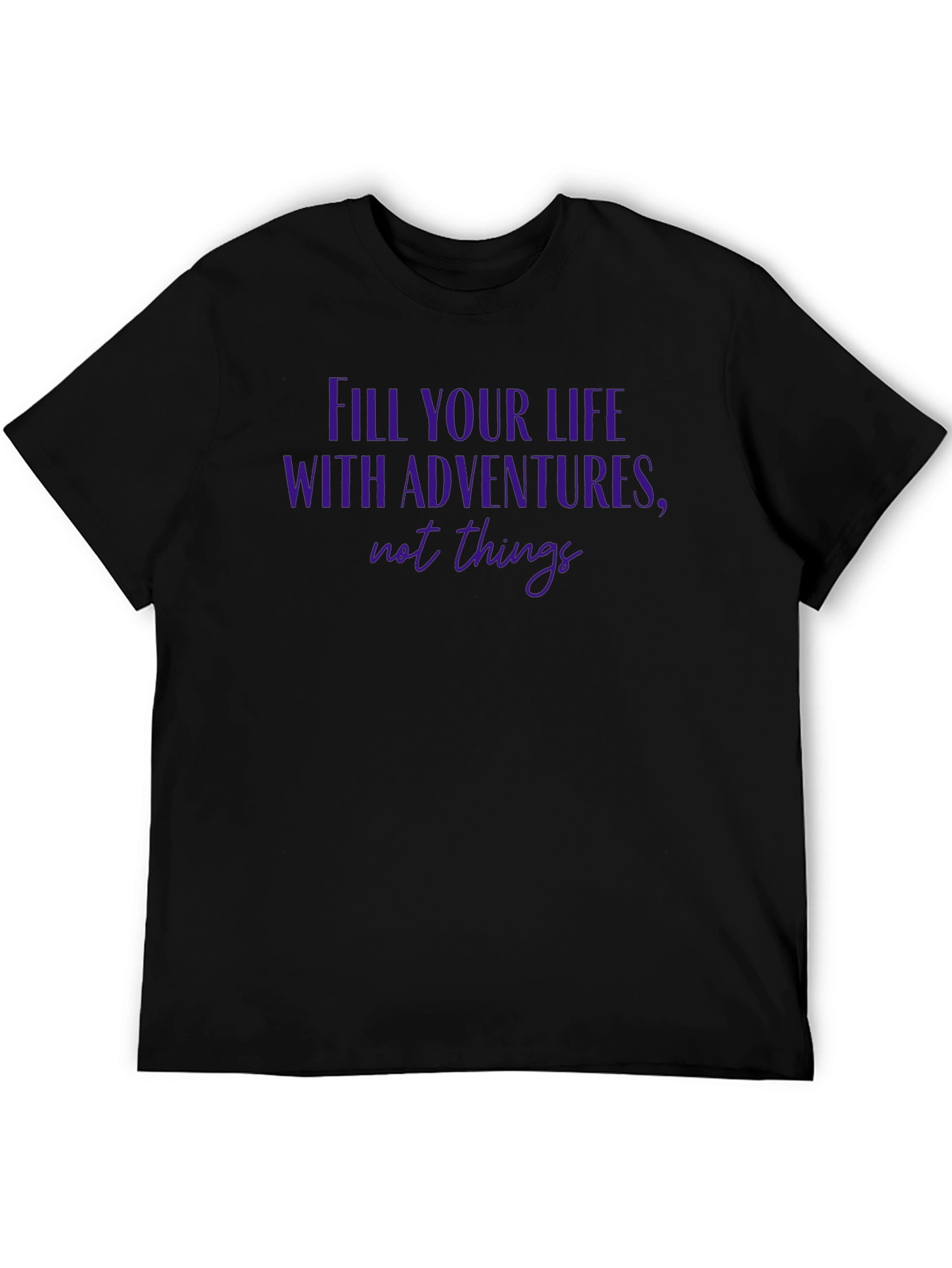 Adventure Life T-Shirt - Motivational Graphic Tee