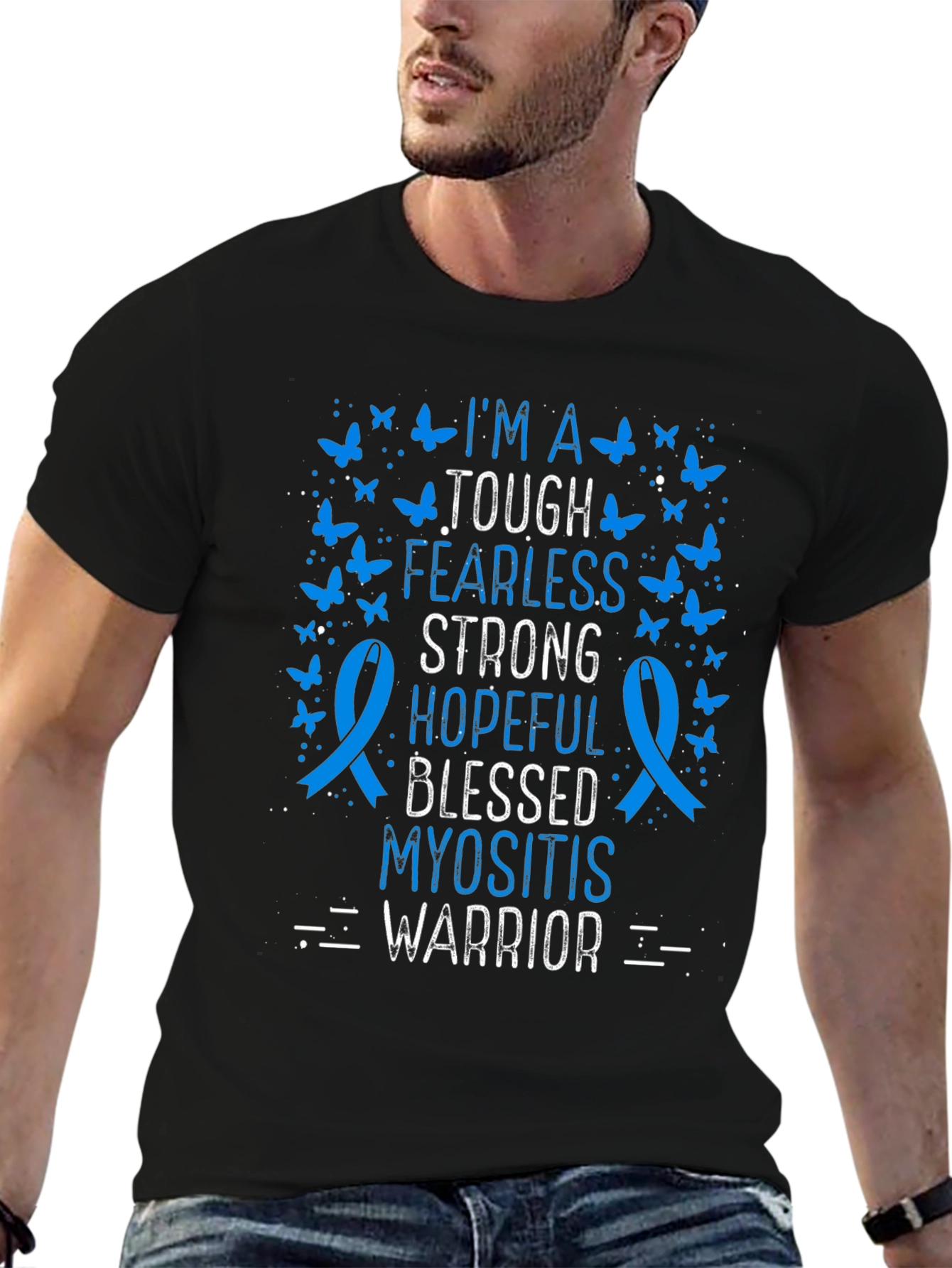 Myositis Warrior T-Shirt - Tough Fearless Strong