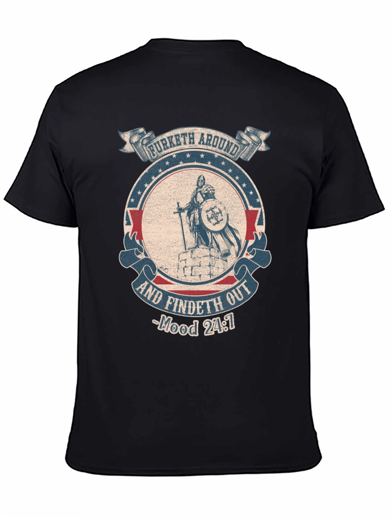 Funny Knight T-Shirt - Furketh Around