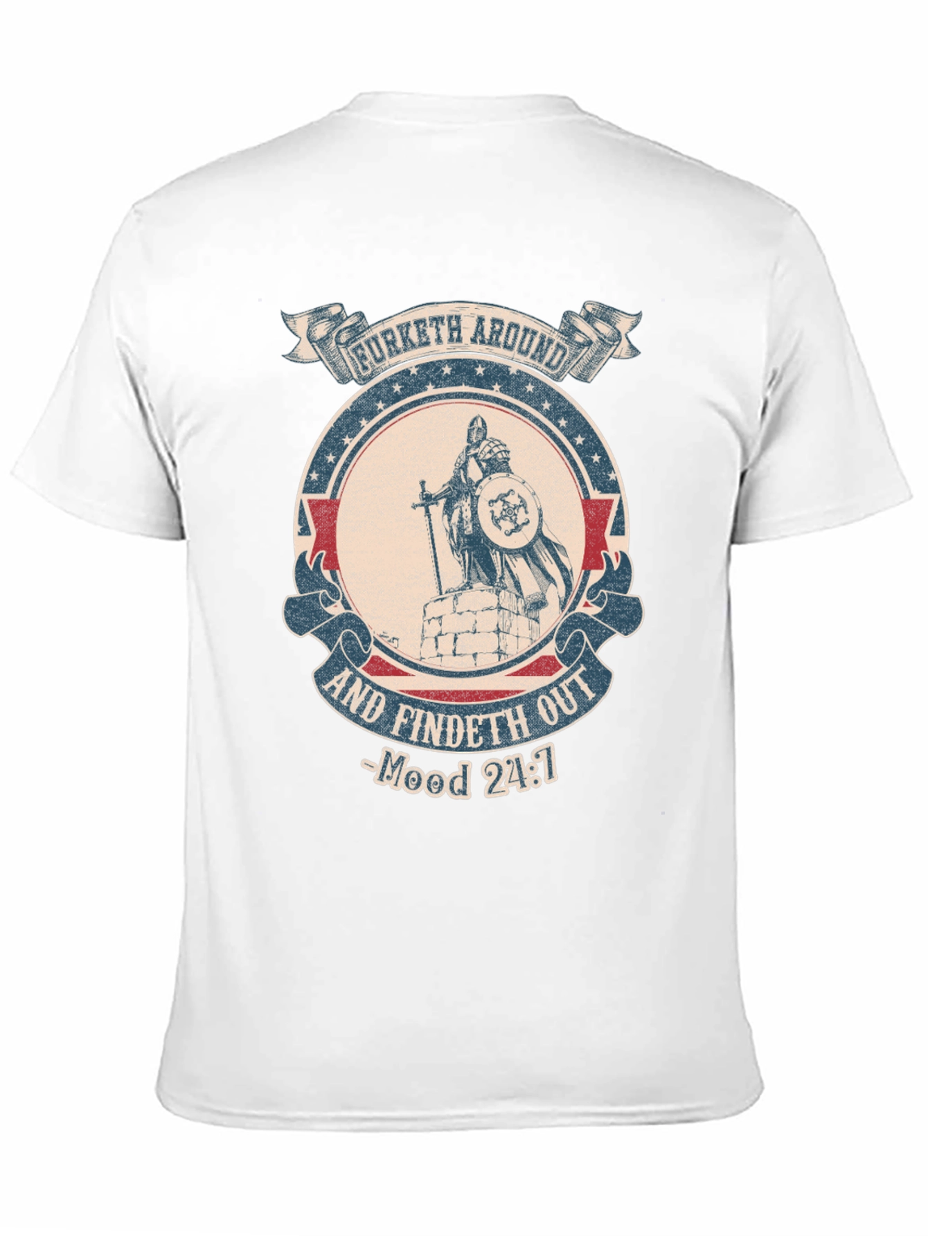 Funny Knight T-Shirt - Furketh Around