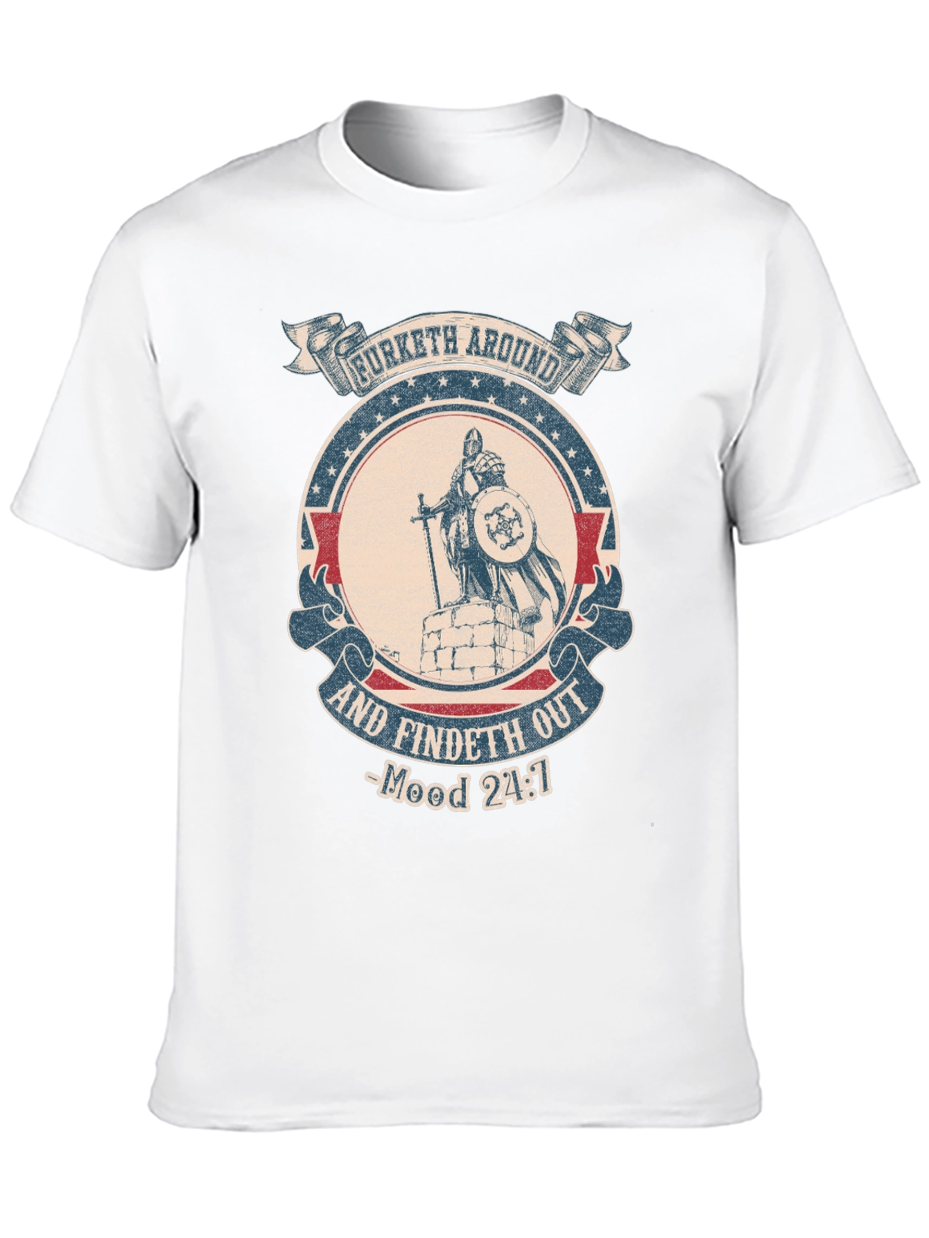 Funny Knight T-Shirt - Furketh Around