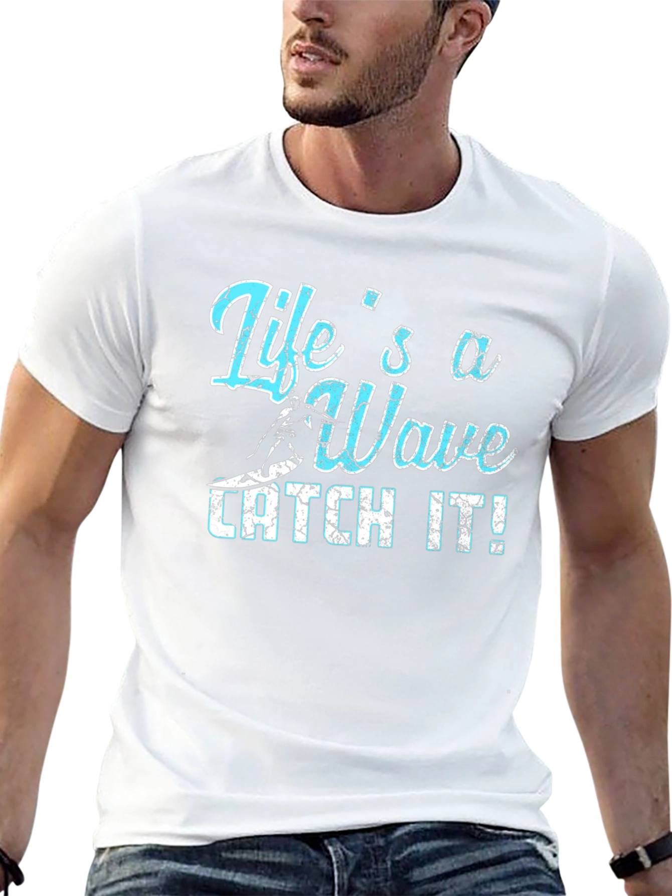 Lifes a Wave T-Shirt: Catch It!