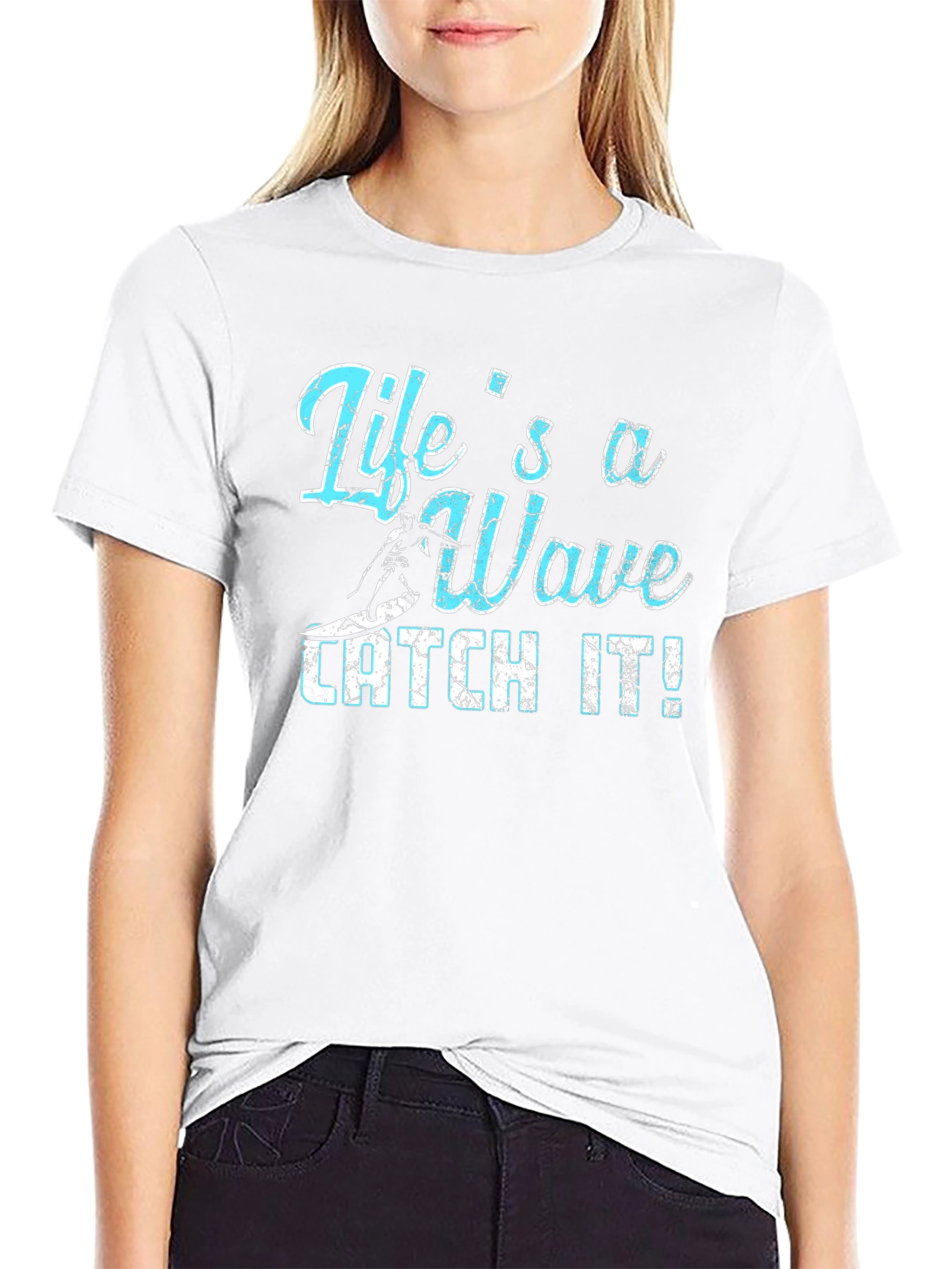 Lifes a Wave T-Shirt: Catch It!