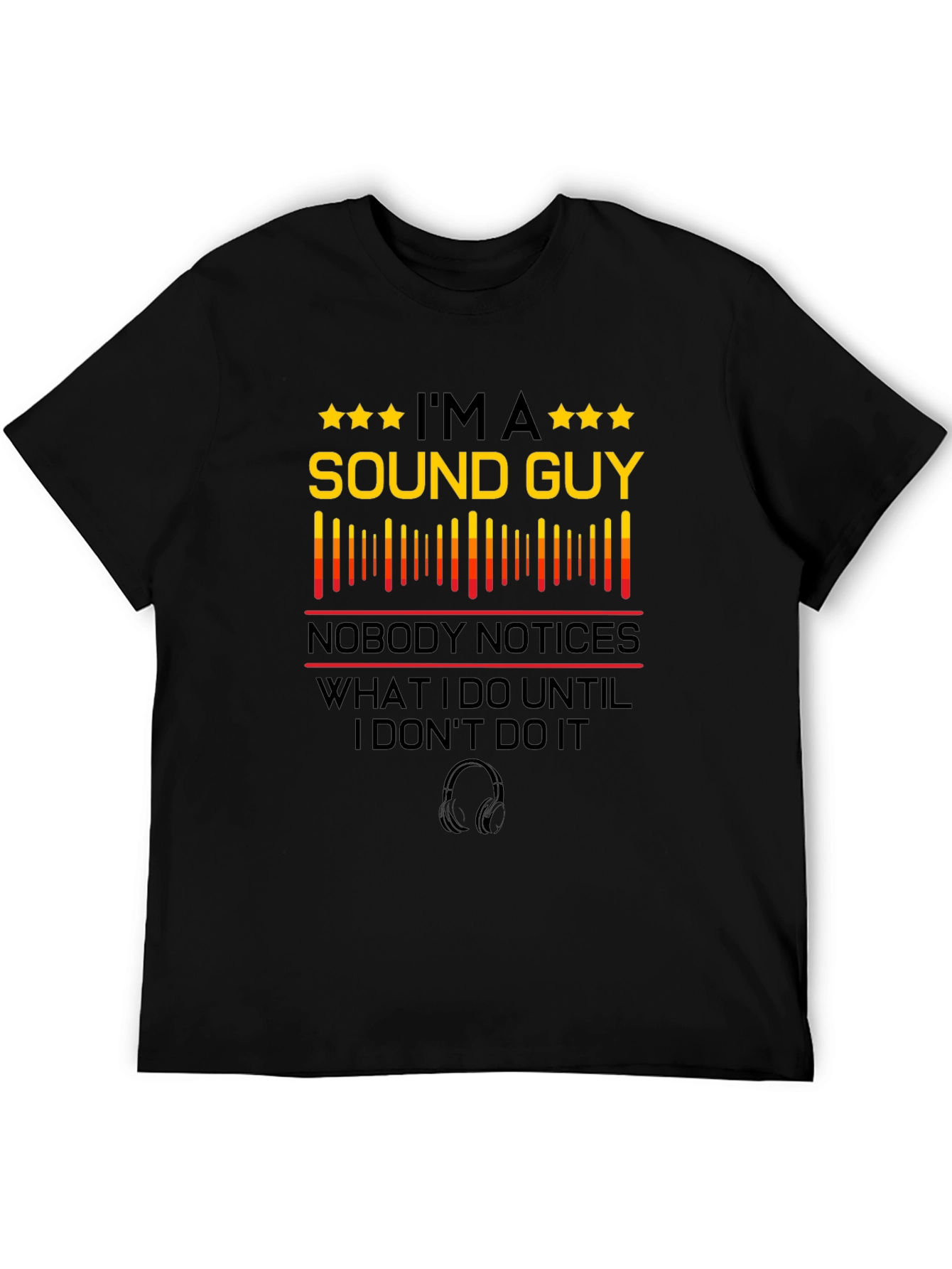 Sound Guy T-Shirt - Audio Engineer Tee