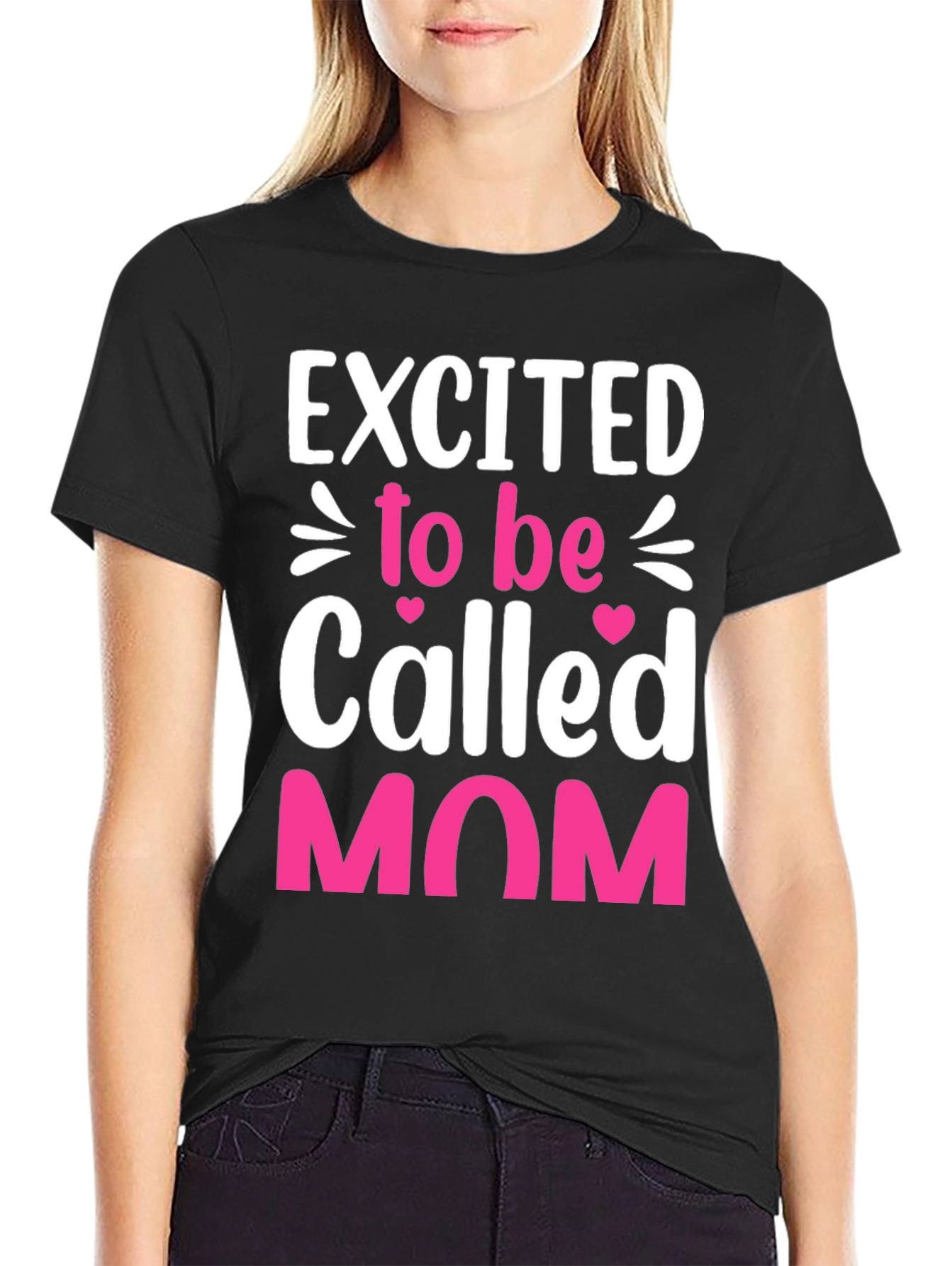Excited to be Called Mom T-Shirt