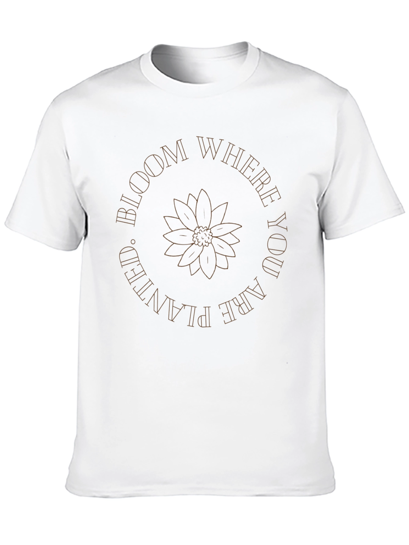 Bloom Where You Are Planted Tee
