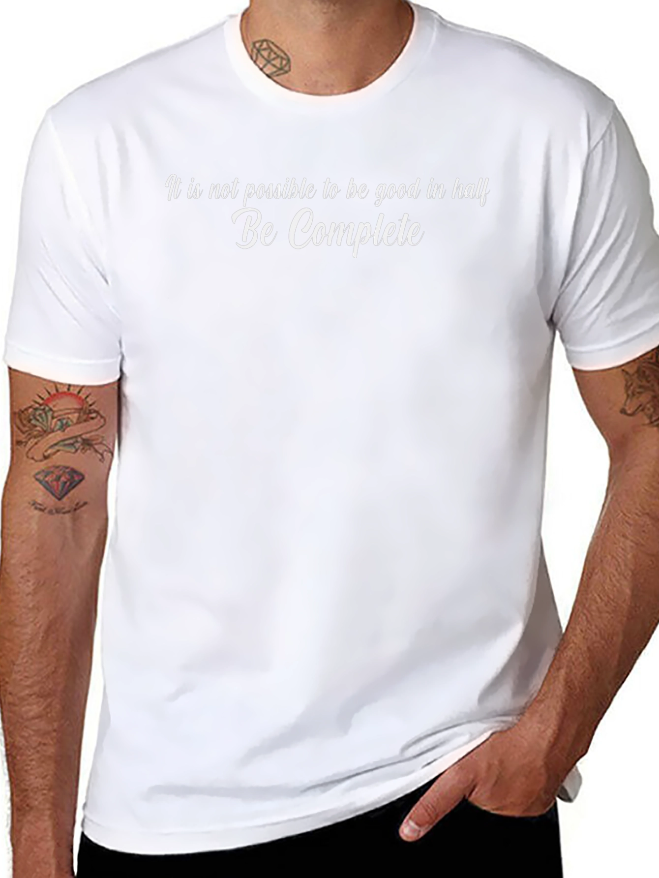 Be Complete T-Shirt - Motivational Graphic Tee