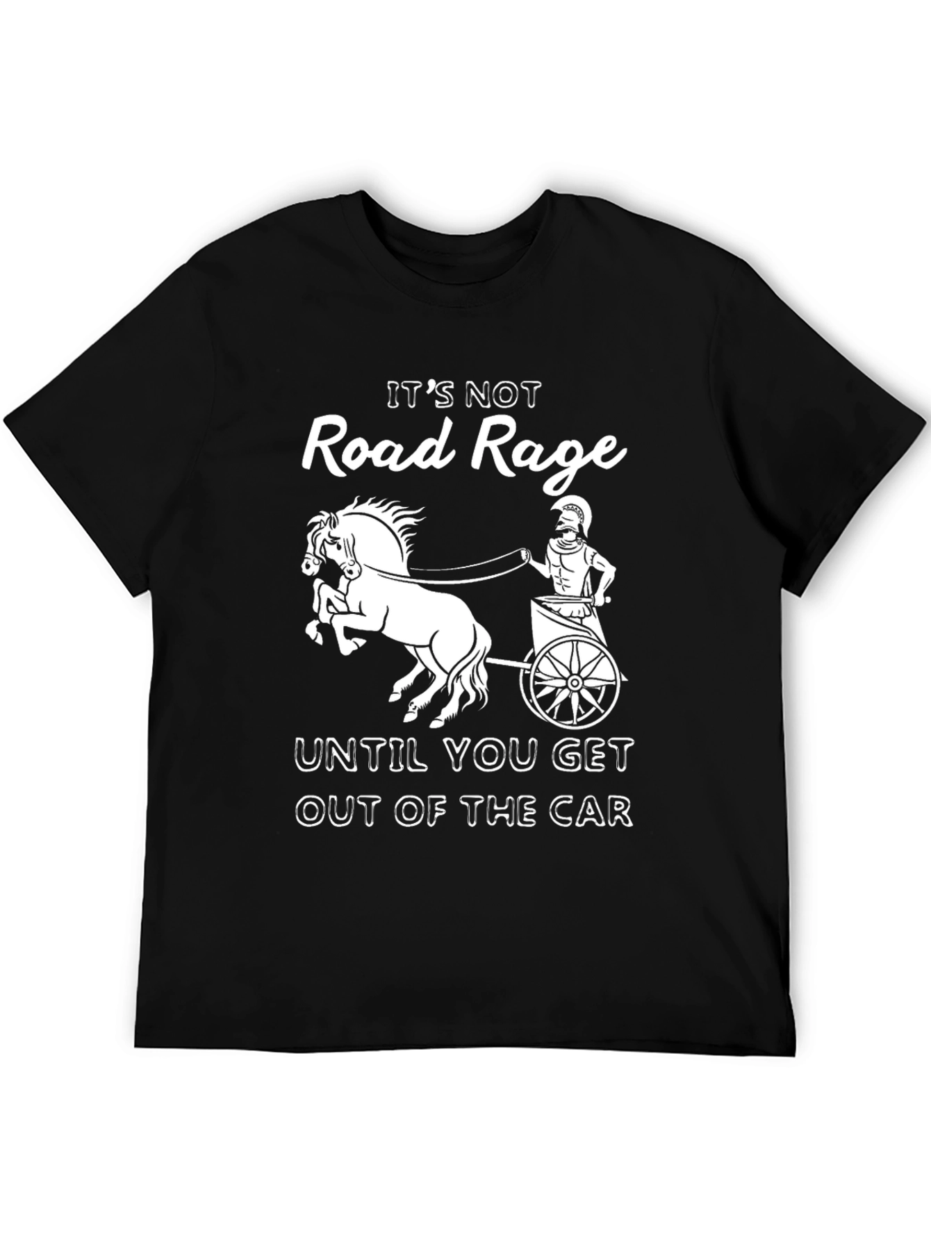 Funny Its Not Road Rage T-Shirt