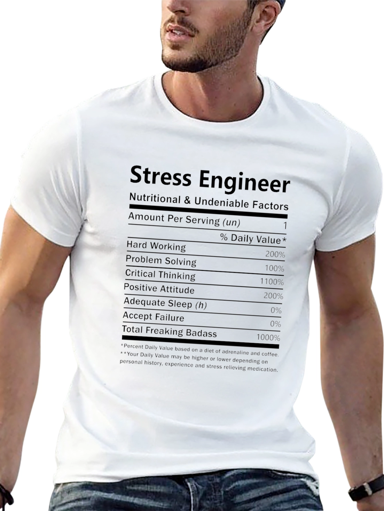 Stress Engineer T-Shirt - Nutritional Facts Funny Tee