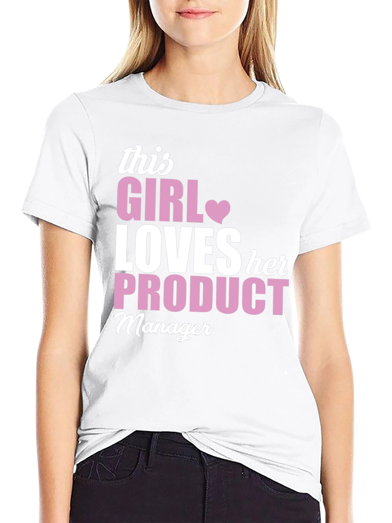 This Girl Loves Her Product Manager T-Shirt
