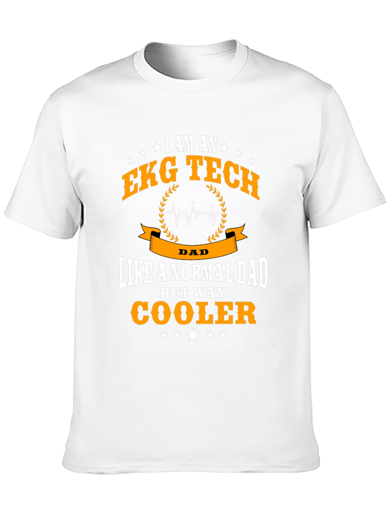 EKG Tech Dad T-Shirt - Cool Dad Edition!
