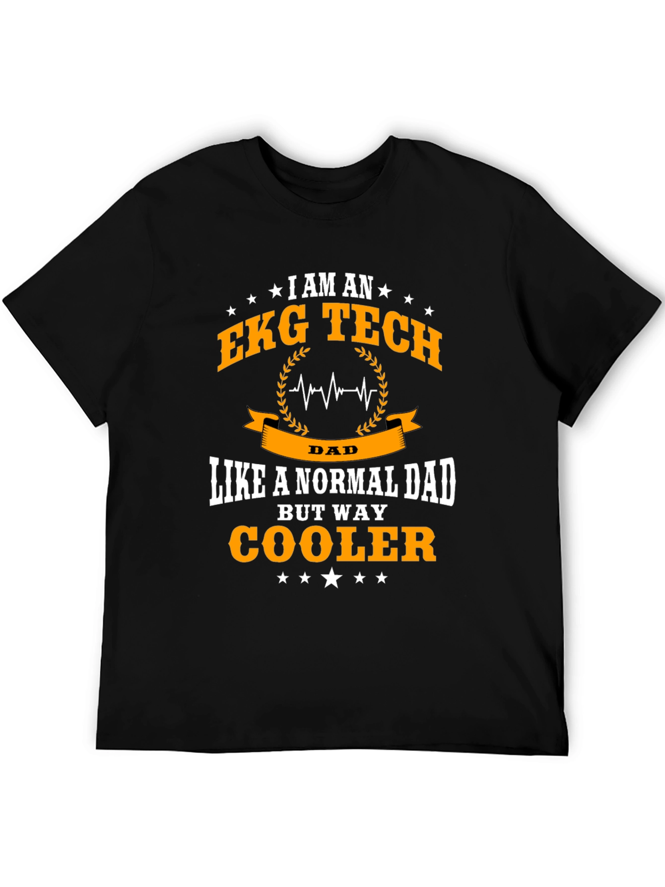 EKG Tech Dad T-Shirt - Cool Dad Edition!