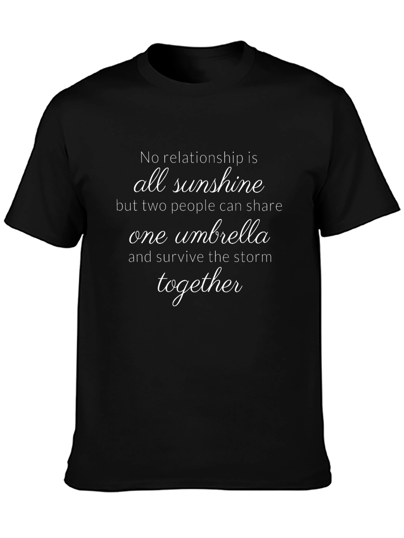 Sunshine & Storm T-Shirt - Relationships
